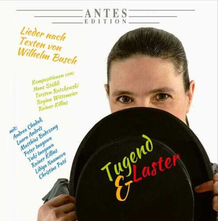 Andrea Chudak, Hans Staehli, Rainer Killius, Regina Wittemeier, Torsten Ratzkowski Tugend & Laster CD