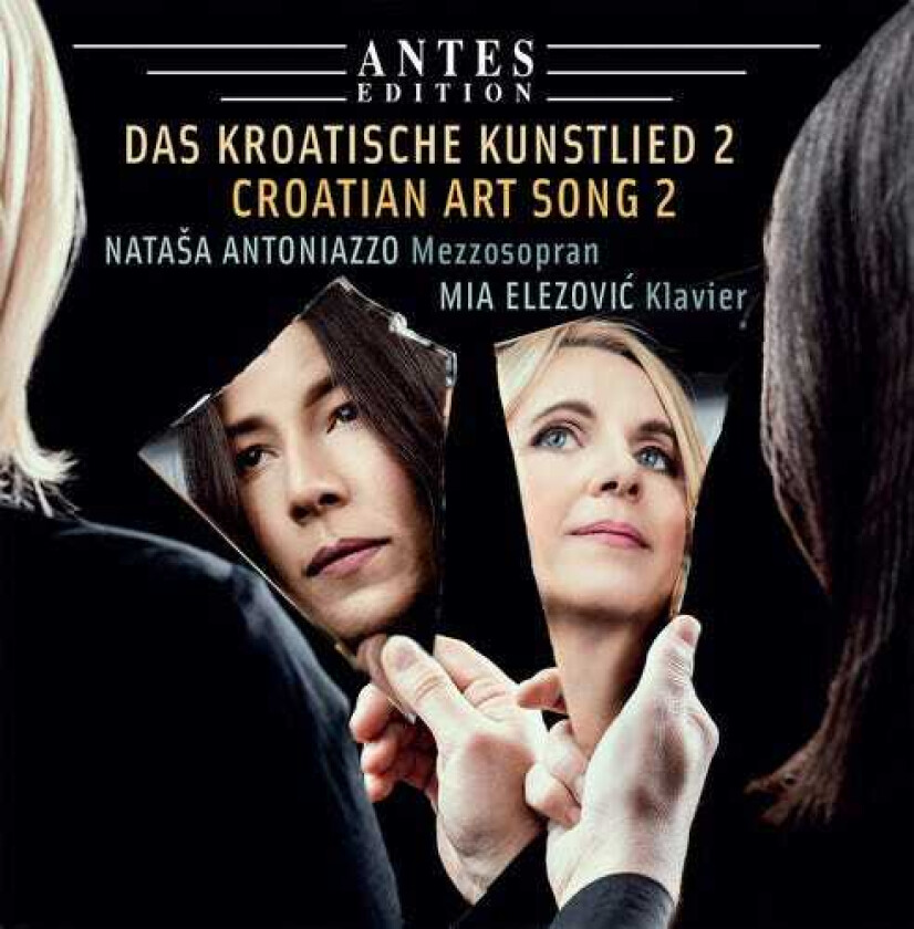 Natasa Antoniazzo, Ivan Brkanovic, Ivo Lhotka Kalinski, Jakov Gotovac Croatian Art Song 2 CD