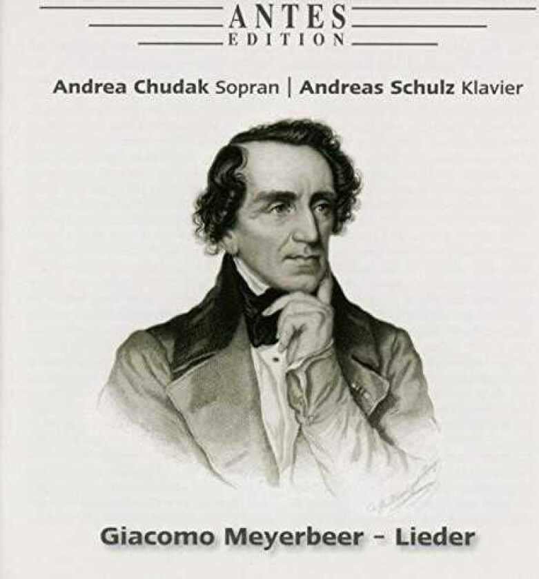 Meyerbeer, Chudak, Schulz Lieder CD