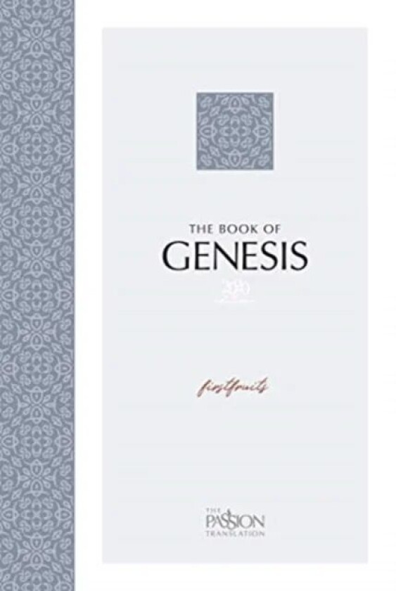 The Passion Translation: Genesis (2020 Edition) av Brian Dr Simmons