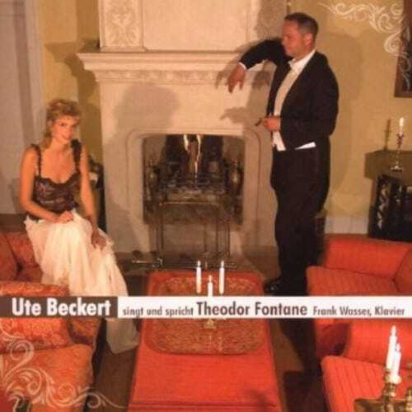 Fontane, Beckert, Wasser Ute Beckert Sings Theodor Fontane CD