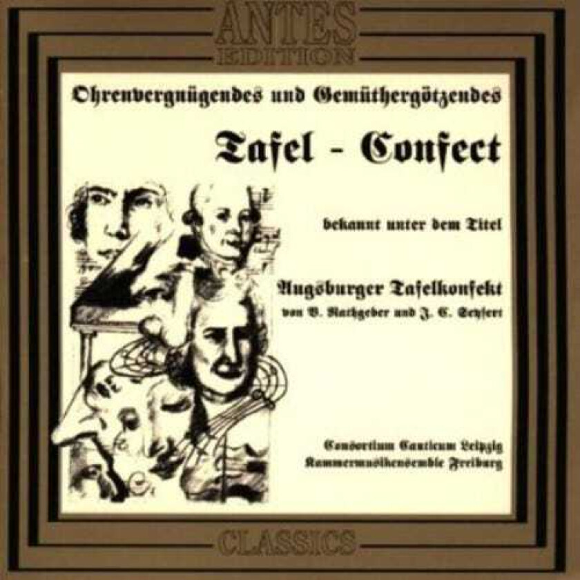 Leipzig Consortium Canticum Augsburg Tafelkonfek Sing Rathgeber CD