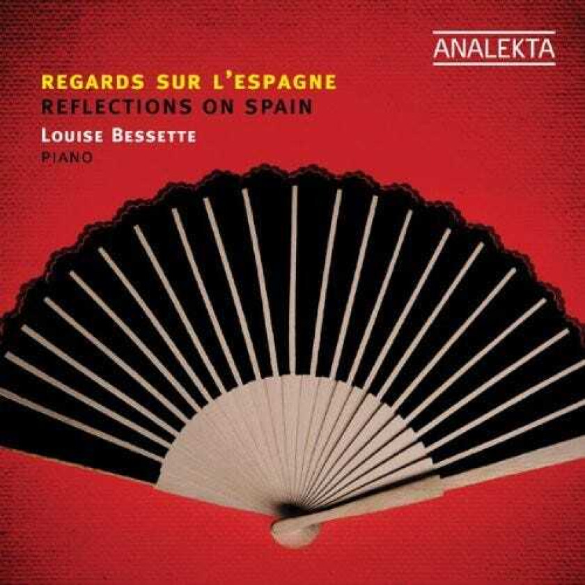 Louise Bessette, Ernesto Lecuona, Tomás Marco Reflections On Spain CD