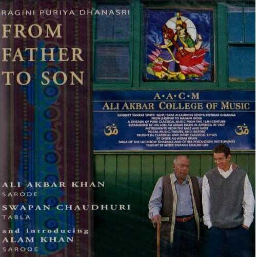 Ali Akbar Khan From Father To Son CD