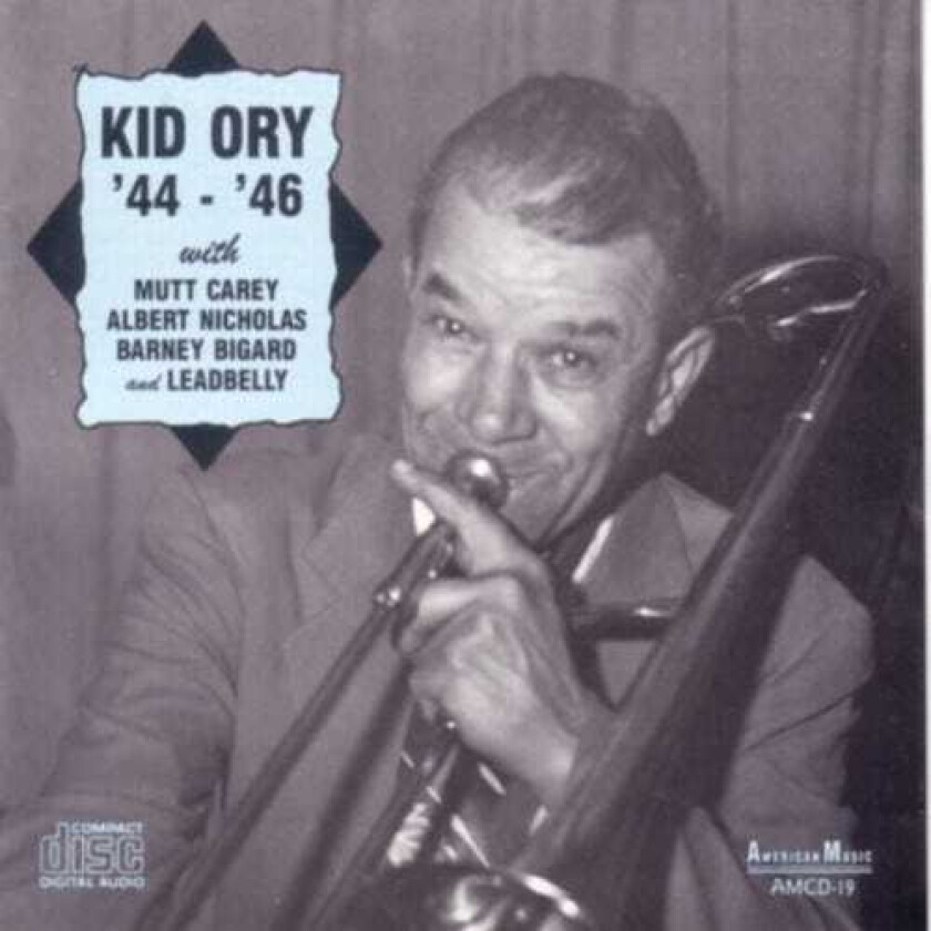 Edward "kid" Ory 4446 With Carey / Nicholas / Bigard / Leadbelly CD