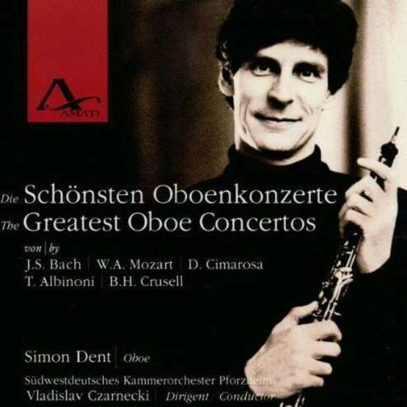 Simon Dent Greatest Oboe Ctos Vol I CD