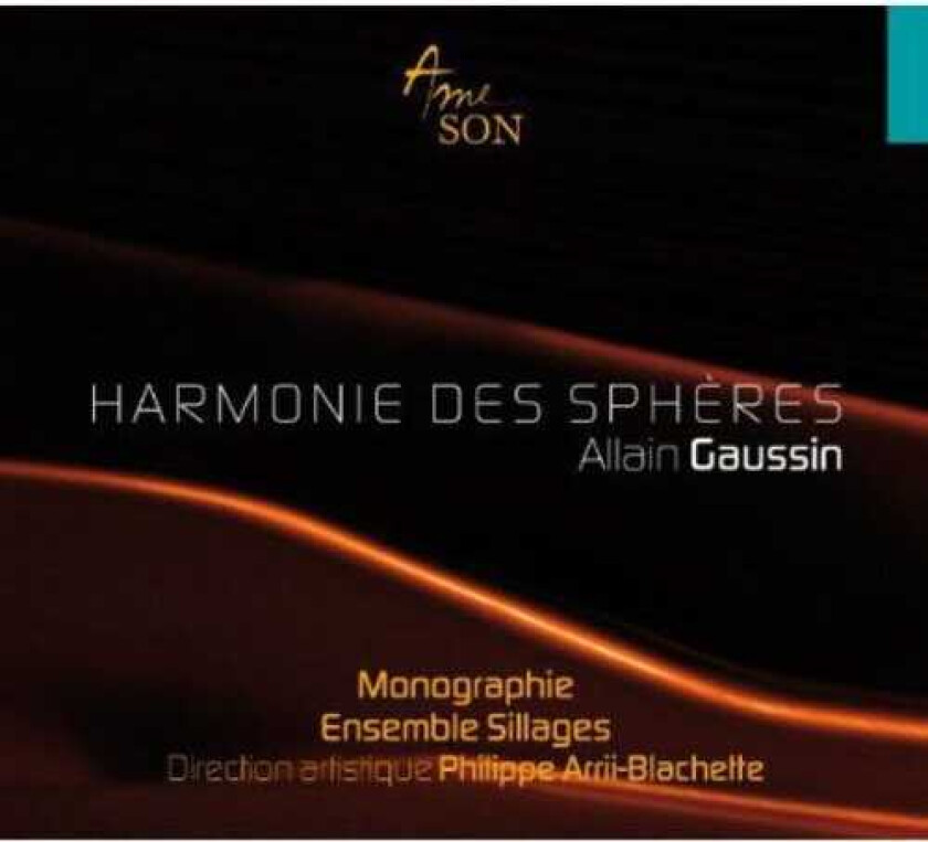 Ensemble Sillages Harmonie Des Spheres CD