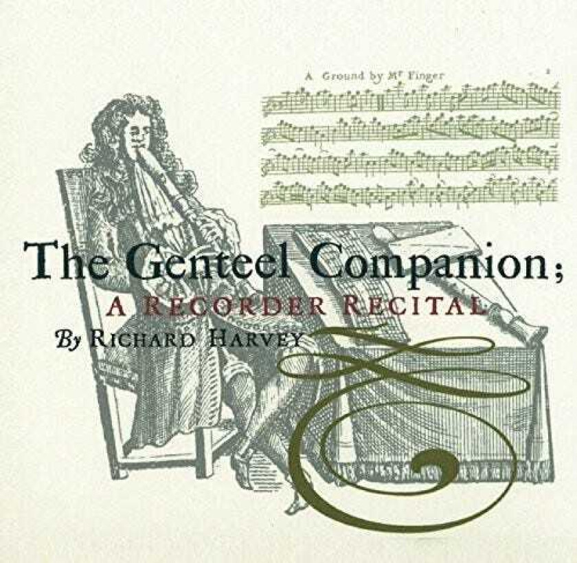 John Baston, Richard Harvery, Timothy Roberts Genteel Companion CD