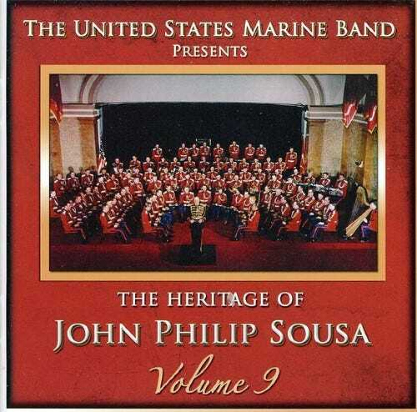 United States Marine Band Heritage Of John Philip Sousa 9 CD