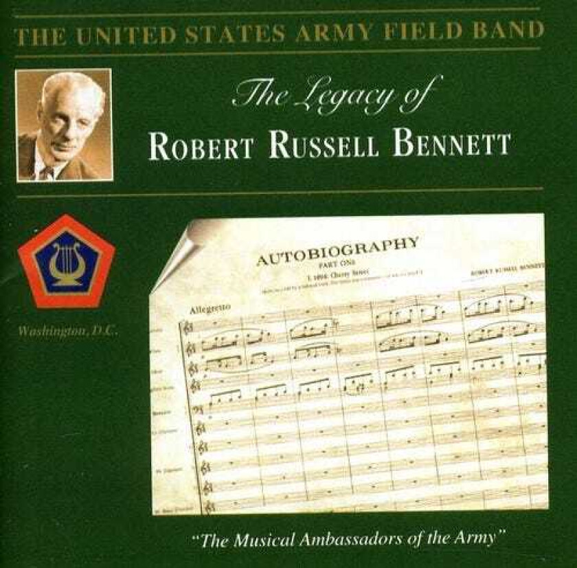 United States Army Field Band, Richard Rodgers, Robert Russell Bennett Legacy Of Robert Russell Bennett CD