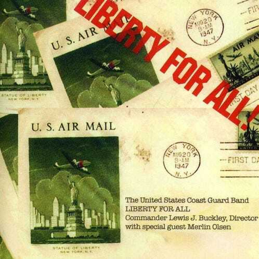 United States Coast Guard Band Liberty For All CD