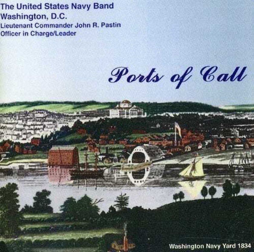 United States Navy Band Ports Of Call CD
