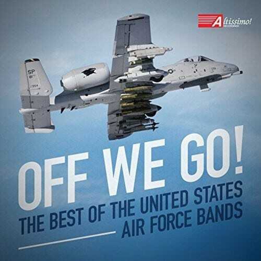 United States Air Force Bands Off We Go CD