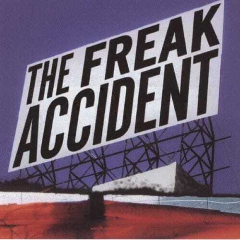 The Freak Accident Freak Accident CD