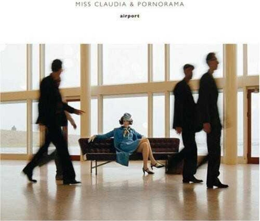 Miss Claudia & Pornorama Airport CD