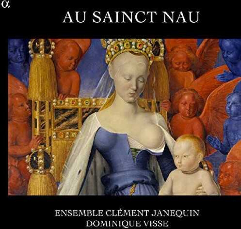 Ensemble Clement Janequin Au Sainct Nau CD
