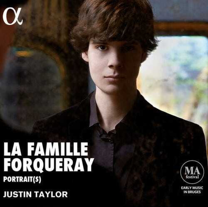 Justin Taylor La Famille Forqueray: Music By Antoine Michel Jean CD