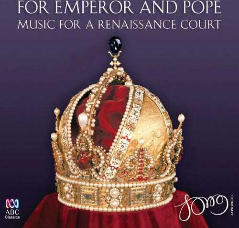 The Song Company For Emperor & Pope: Music For A Renaissance CD