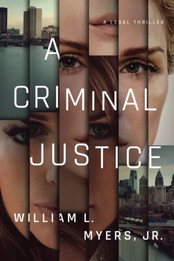 A Criminal Justice av William L. Myers