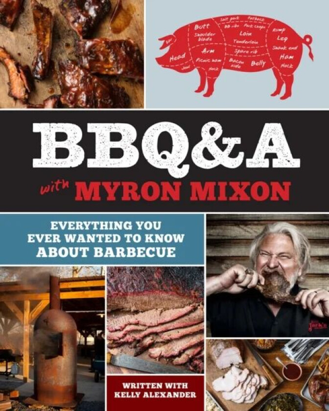 BBQ&A with Myron Mixon av Myron Mixon