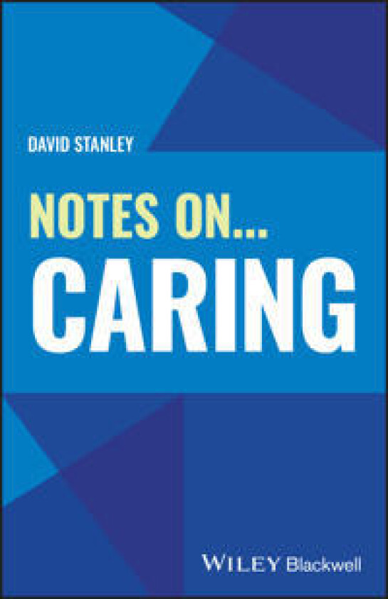 Notes On... Caring