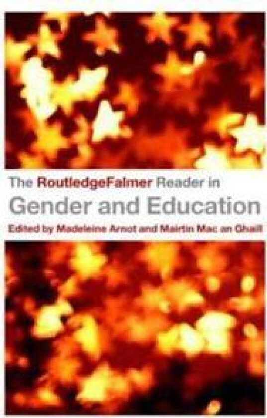 The RoutledgeFalmer Reader in Gender & Education