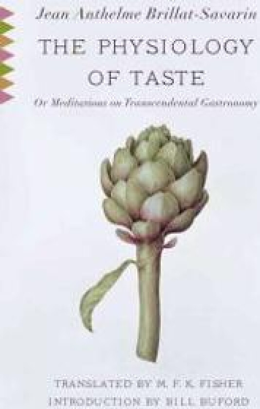 The Physiology of Taste