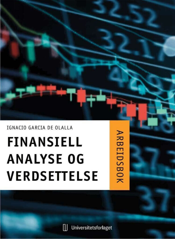 Finansiell analyse og verdsettelse av Christian Andvik, Ignacio García de Olalla