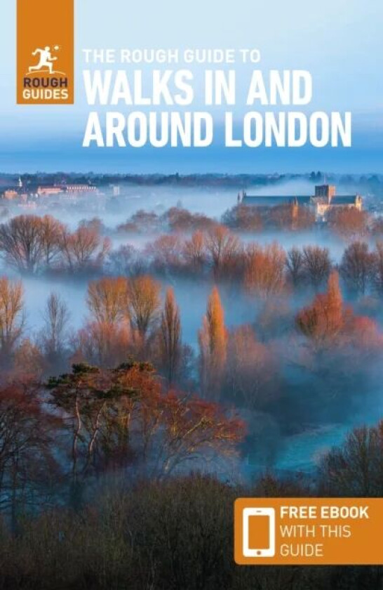 The Rough Guide to Walks in & Around London (Travel Guide with Free eBook) av Rough Guides