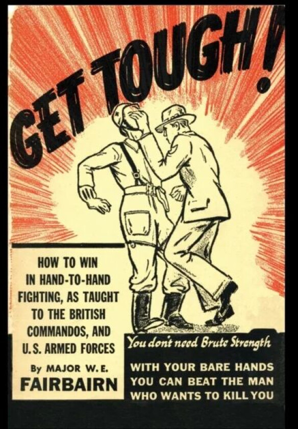 Get Tough! av W.E. Fairbairn