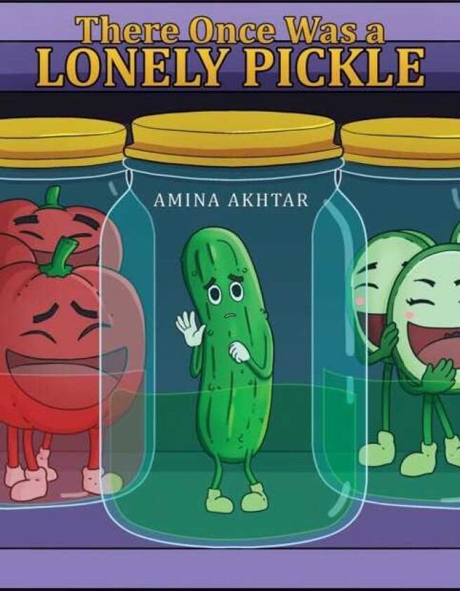 There Once Was a Lonely Pickle