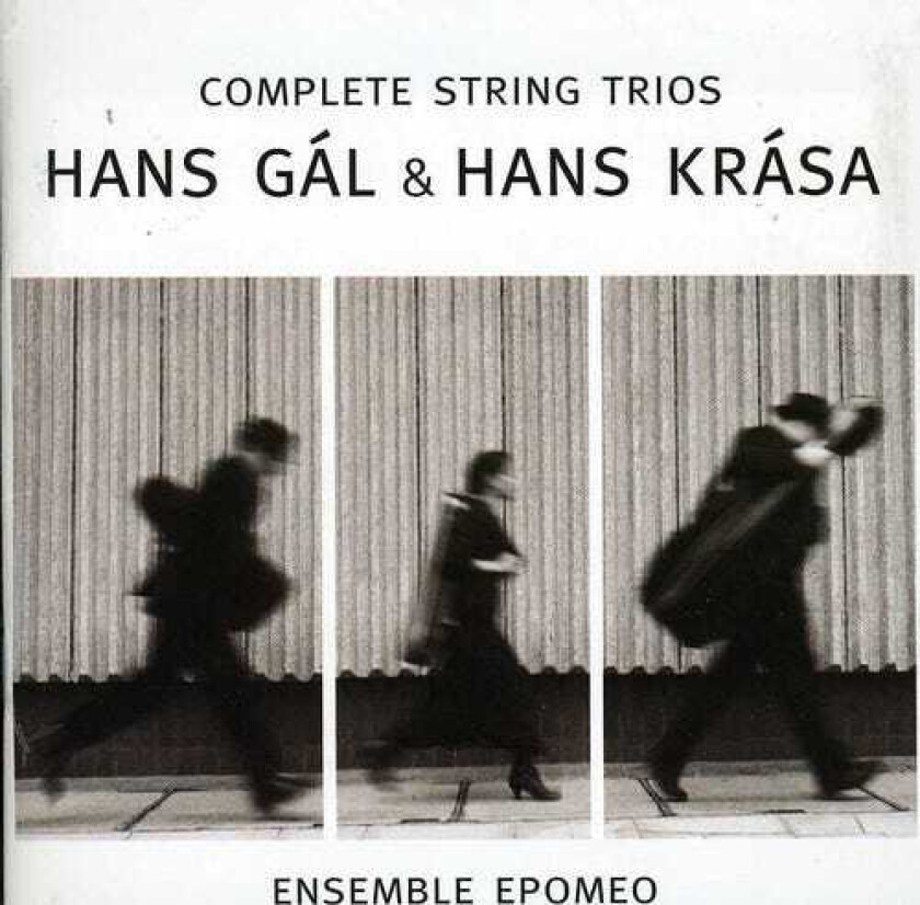 Ensemble Epomeo, Hans Gál, Hans Krása Complete Strings Trio CD