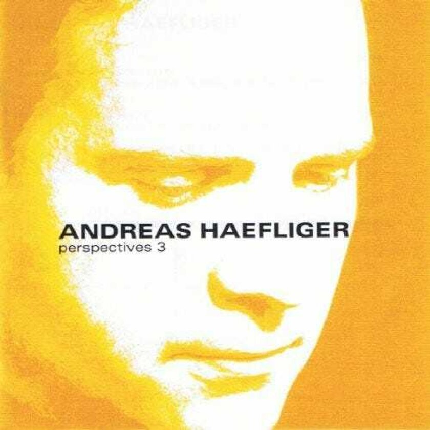 Andreas Haefliger Persoectives 3 CD