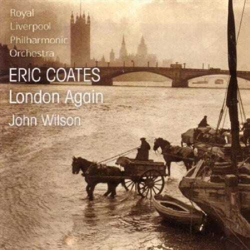 John Wilson, Eric Coates Concert Waltz / Three Men Suite CD