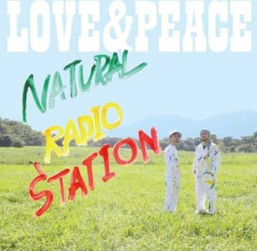 Natural Radio Station Love & Peace CD