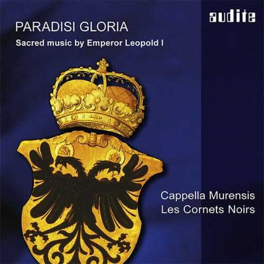 Johannes Strobl, Kaiser Leopold Leopold I.: Paradisi Gloria CD