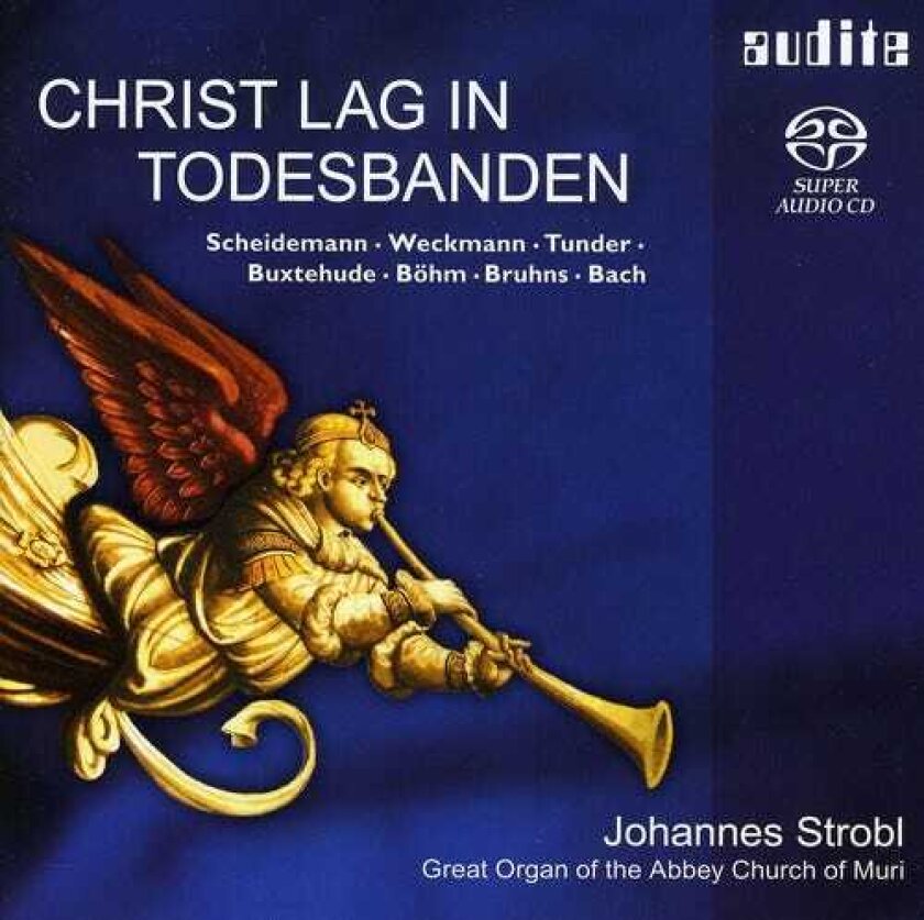 Johannes Strobl, Franz Tunder, Georg Böhm, Heinrich Scheidemann Christ In Todesbanden CD