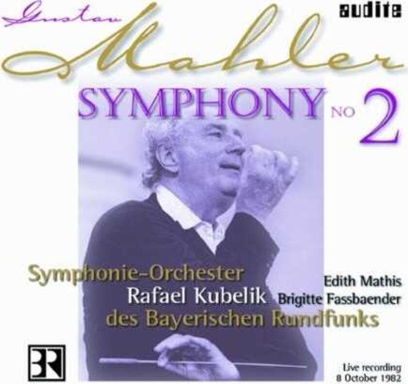 Rafael Kubelík, Bavarian Radio Chorus, Brigitte Fassbaender, Edith Mathis Symphony 2 CD