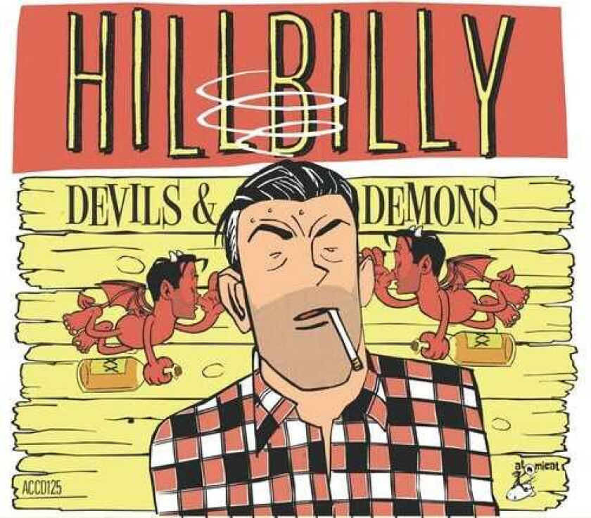 Diverse Artister Hillbilly Devils And Demons CD