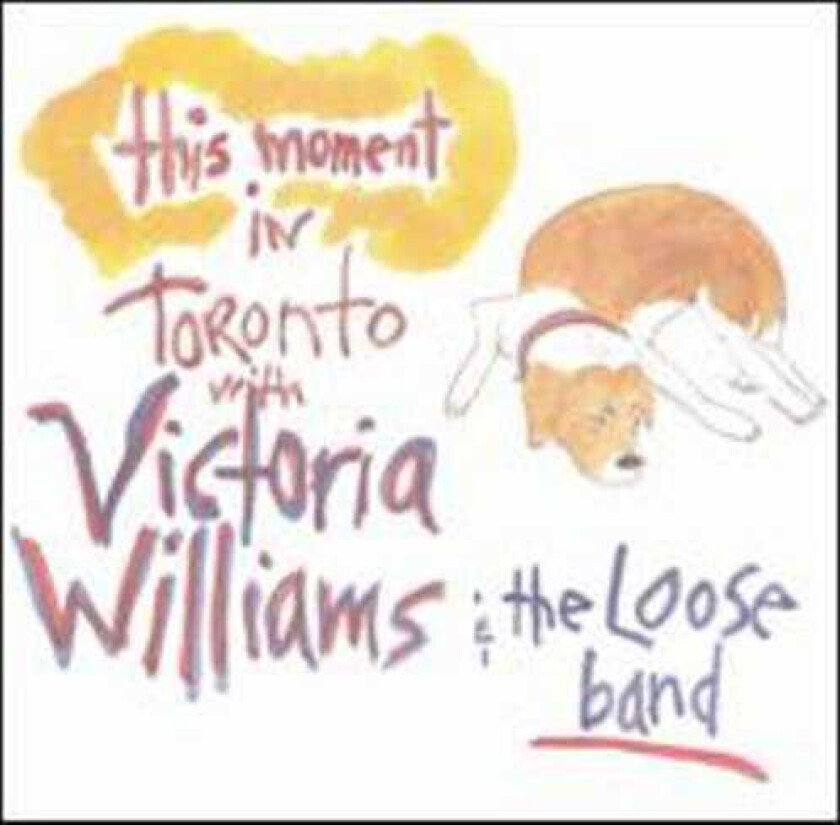 Victoria Williams This Moment: Live In Toronto CD