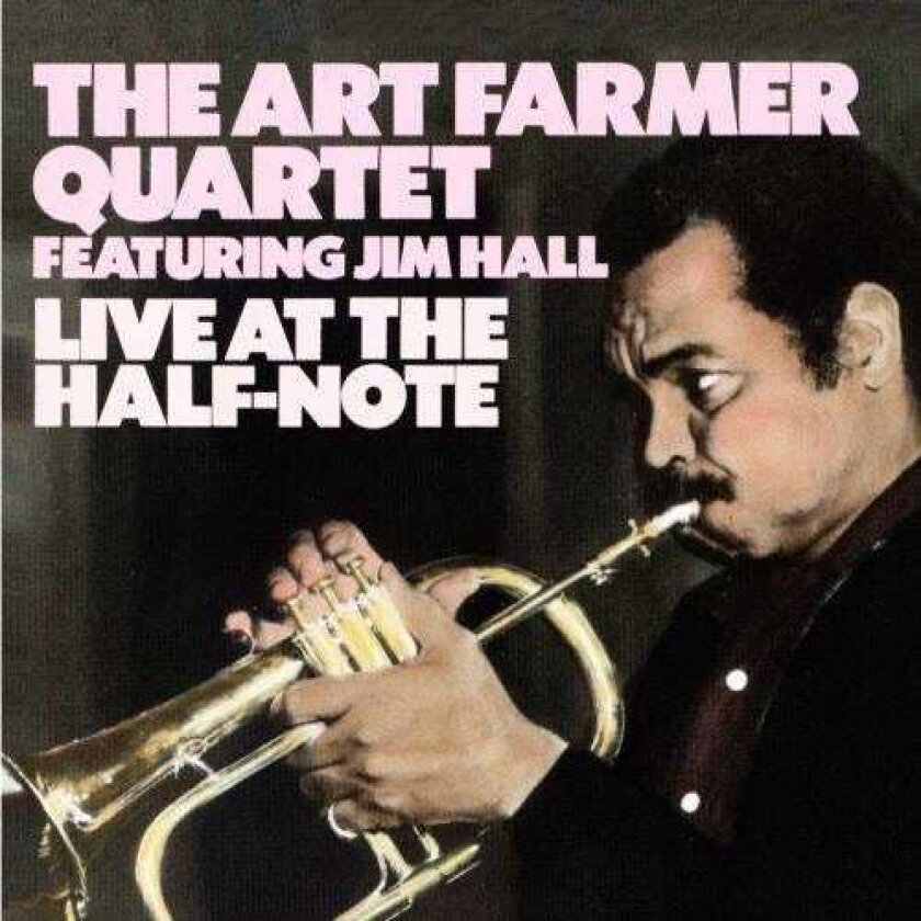 Art Farmer Live At The Half Note CD