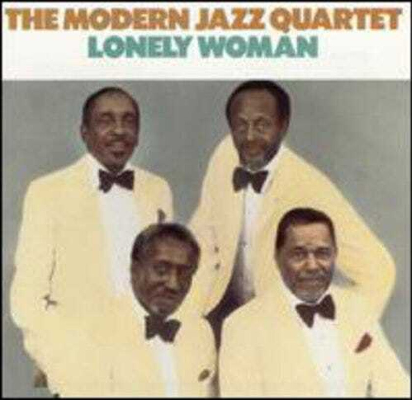 The Modern Jazz Quartet Lonely Woman CD