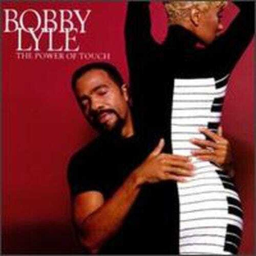 Bobby Lyle Power Of Touch CD