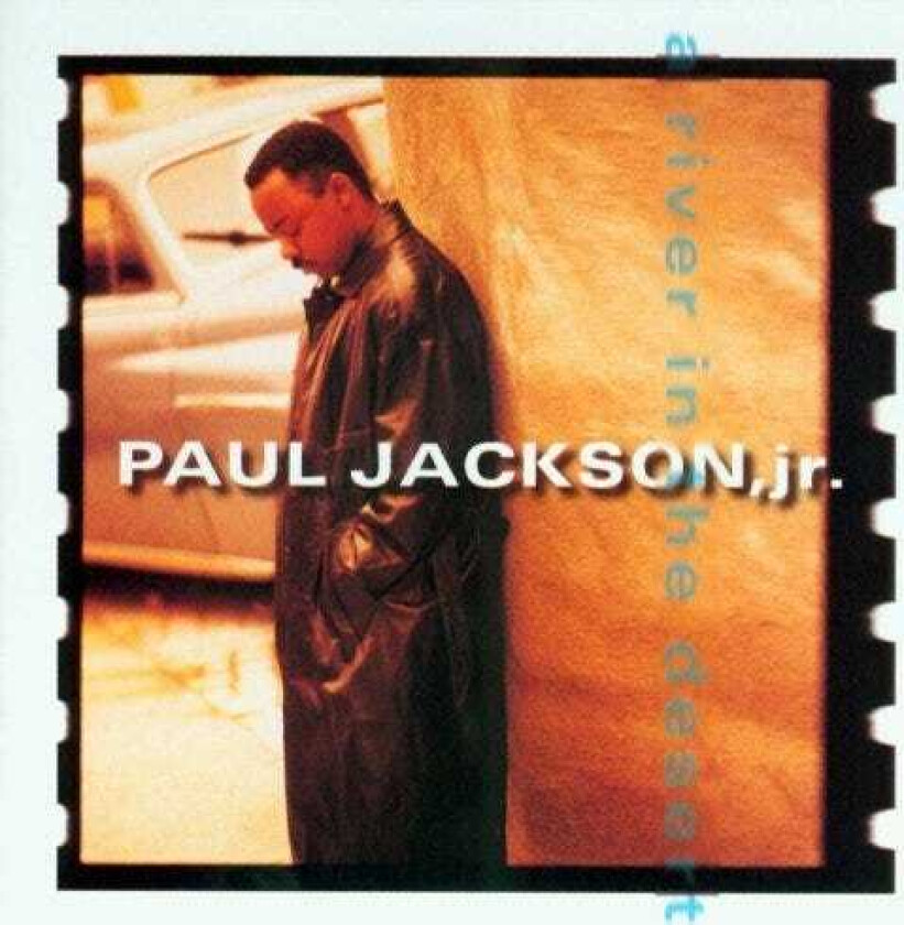 Paul Jackson Jr. River In The Desert CD