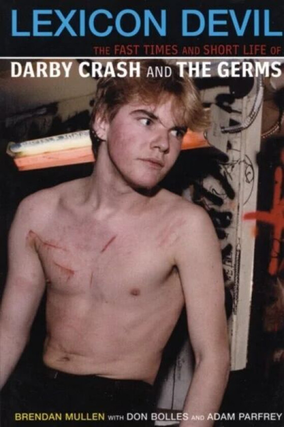 Lexicon Devil av Don Bolles, Brendan Mullen
