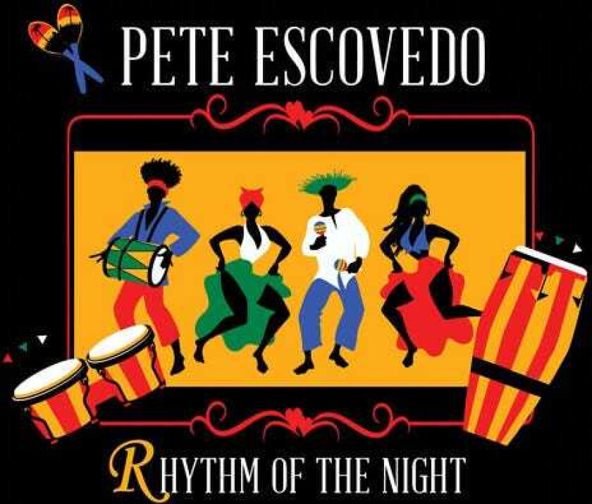 Pete Escovedo Rhythm Of The Night CD