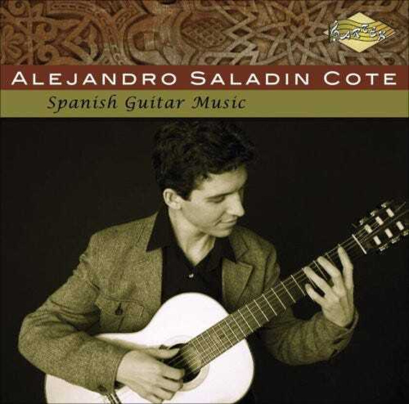 Alejandro Saladin Cote, Emilio Pujol, Francisco Tárrega, Miguel Llobet Spanish Guitar Music CD