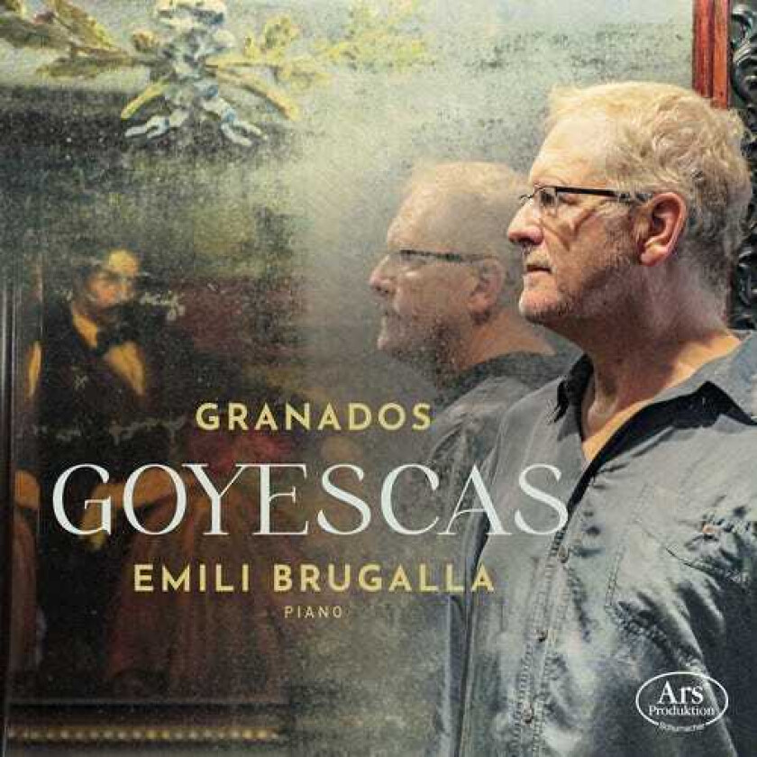 Emili Brugalla Goyescas CD