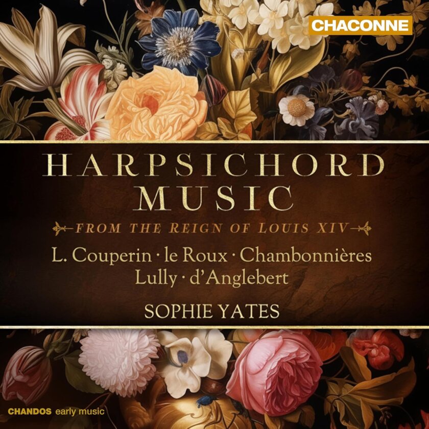 Sophie Yates Harpsichord Music from the Reign of Louis XIV CD