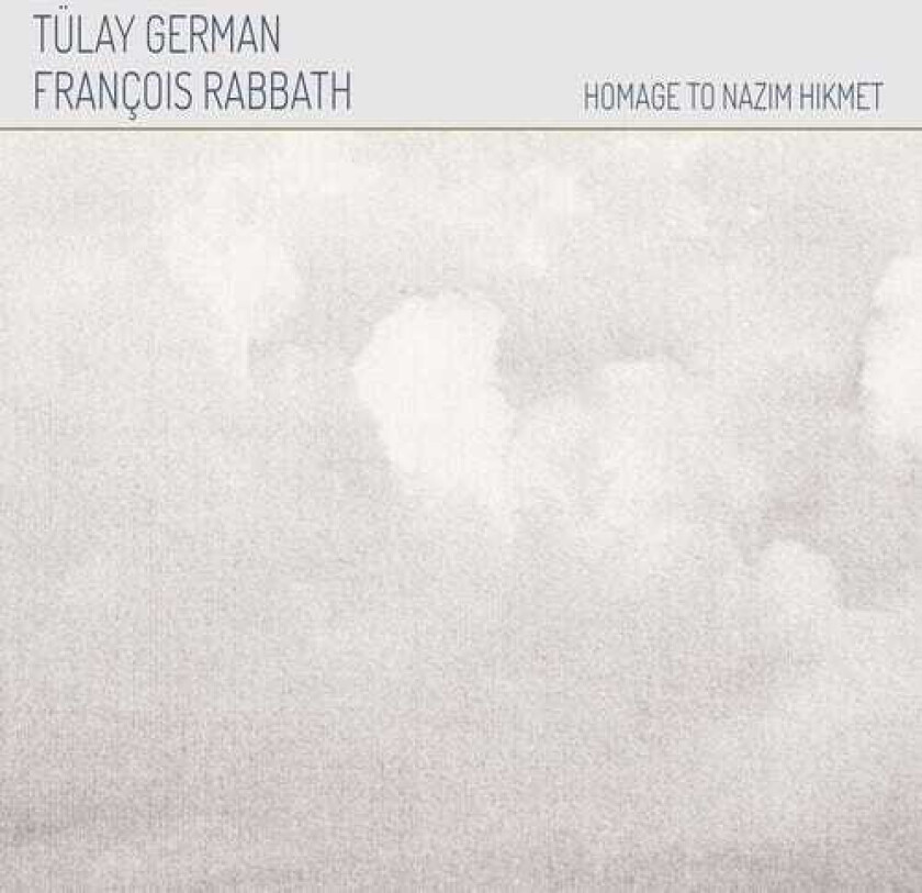 Tulay & Rabbath German Homage To Nazim Hikmet LP/Vinyl